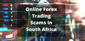 Online Forex Trading Scams In South Africa